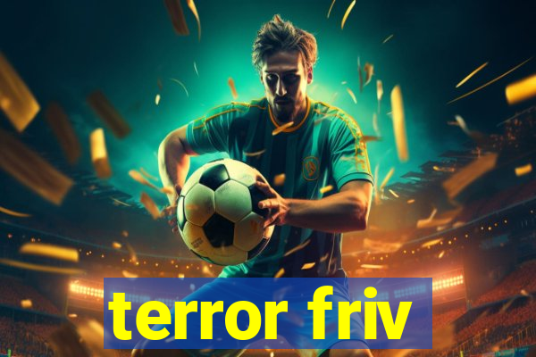 terror friv